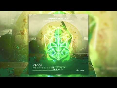 Dubvision & Avicii - Prog Fade Into Darkness (Korbinian Schindler Mashup)