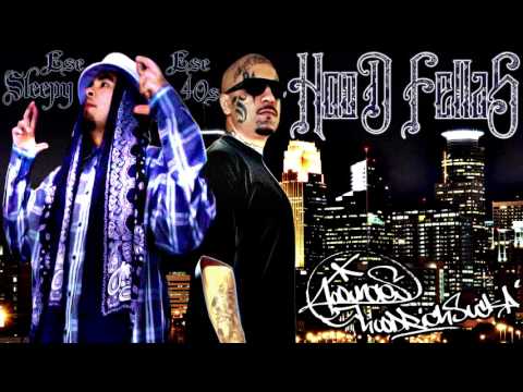 Ese 40'z Ft. Ese Sleepy - Hood Fellas
