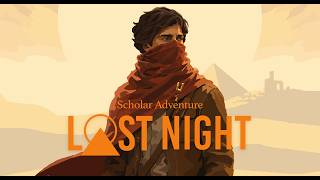 Scholar Adventure: Lost Night teaser trailer teaser