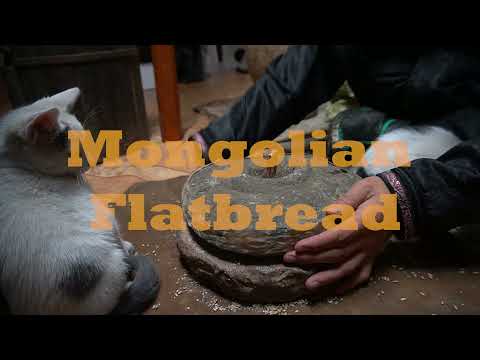 How to make Mongolian flatbread | Village life