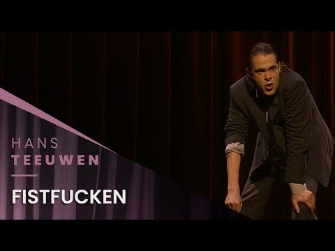 Hans Teeuwen - Fistfucken - Dat Dan Weer Wel