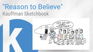 Kauffman Sketchbook - "Reason to Believe"