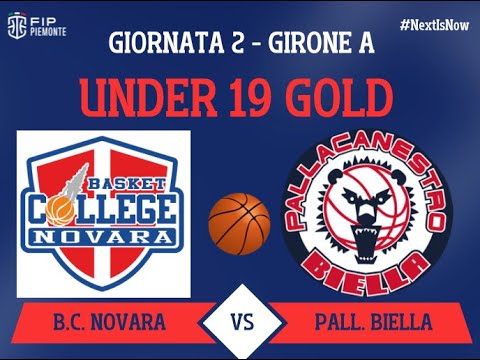 Under 19 Gold: Basket College Novara - Pallacanestro Biella