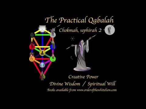 Practical Qabalah for Beginners - Chokmah (Wisdom)