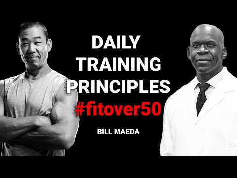 BILL MAEDA’S daily training principles and limits