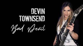 Devin Townsend - Bad Devil (Guitar Cover)