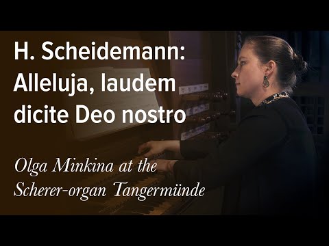 Heinrich Scheidemann: Alleluja, laudem dicite Deo nostro | Olga Minkina at Tangermünde