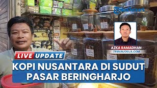 Berburu Kopi di antara Kios Jamu Pasar Beringharjo Jogja, Kios Kun Hariana Jujugan Wisatawan Manca