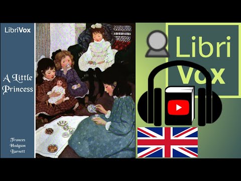 A Little Princess (version 2) by Frances Hodgson BURNETT read by Karen Savage | Full Audio Book
