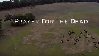 Prayer For The Dead HD
