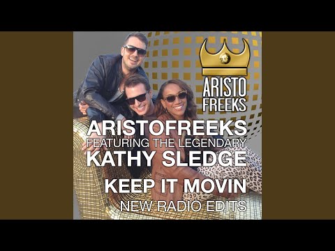 Keep It Movin (Kupper Radio Edit)