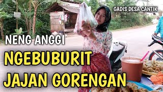 Download lagu Neng Anggi gadis desa cantik | borong gorenagn persiapan buka puasa | suasana pedesaan mp3