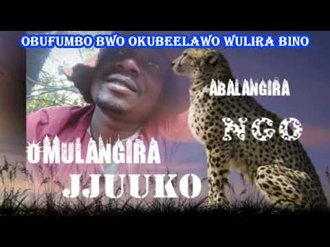 Obufumbo bwo okubeelawo wulira bino - Omulangira Jjuuko Munabuddu