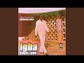 Igba Owuro Lawa Medley (Part 1)