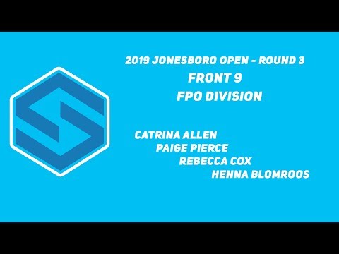 DGPT - Jonesboro Open - FPO Round 3 - Front 9