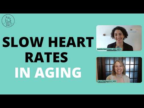 Slow Heart Rates in Aging: Pacemakers and other Treatments