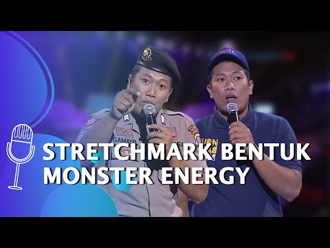 Kompilasi Stand Up Gamayel: Stretch Mark Bentuk Monster Energy