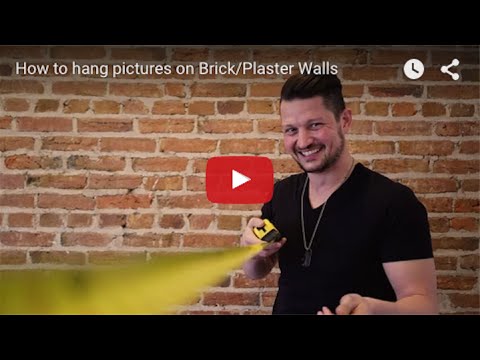 How to hang pictures on Brick/Plaster Walls