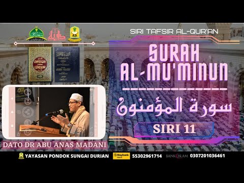 AAM 2021 Al-Mu'minun (11) [93-100]; Nabi SAW Berdoa Minta Selamat Dari Azab. Kafir Nak Balik Semula.