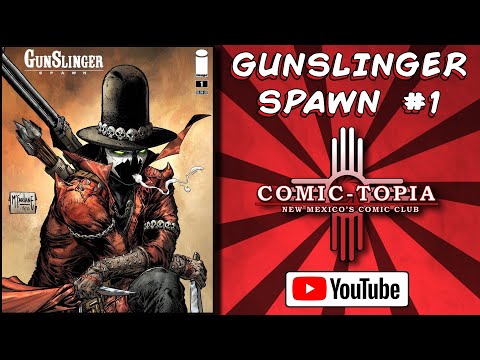 Gunslinger Spawn 1 - Wild West of A Good Time Image Comics Review