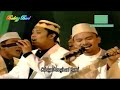 Ya Nabi Salamun Alaika ~ Rabbani, Raihan, Hijjaz, Nowseeheart (1999)