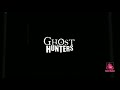 Intro Ghost Hunters