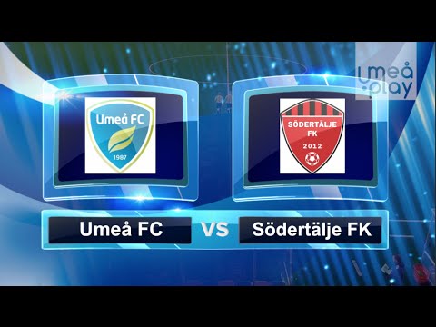 Fotboll Div 1 Norra: Umeå FC-Södertälje FK