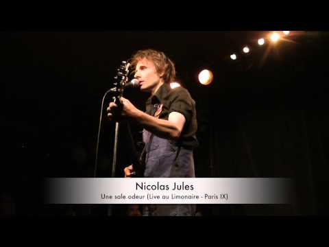 Nicolas Jules - Une sale odeur + intro