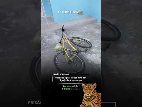 Suspeito é preso após furto em igreja de Araputanga