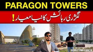 PARAGON TOWERS — The New Standard of Luxury Living!  Bahria Town Karachi #apartment