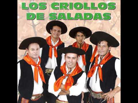 LOS CRIOLLOS DE SALADAS...LA MAL PEINADA...