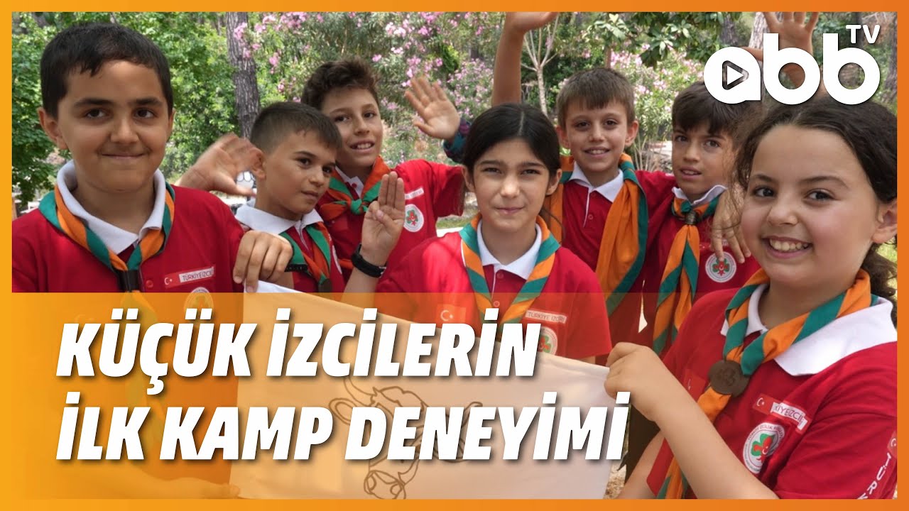 KÜÇÜK İZCİLERİN İLK KAMP DENEYİMİ