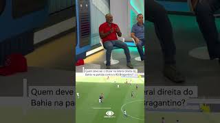 Quem deve ser o titular na lateral direita do Bahia na partida contra o RB Bragantino?