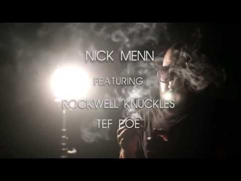 Nick Menn ft. Rockwell Knuckles & Tef Poe "Line Em Up"