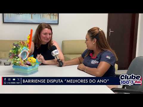 É DA TERRINHA!! BARIRIENSE DISPUTA "MELHORES DO ANO" .