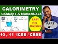 CaLoRiMeTrY Principle Of Calorimetry Method Of Mixtures Class 10 11 ICSE 10 CaLoriMetry