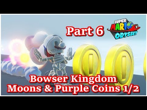 Super Mario Odyssey Playthrough Part 6: Bowser Kingdom 1/2