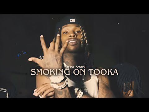 King Von - Smoking On Tooka (Music Video)