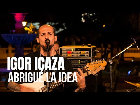 Sesiones Al Parque - Igor Icaza "Abrigué La Idea" (Episodio 2)