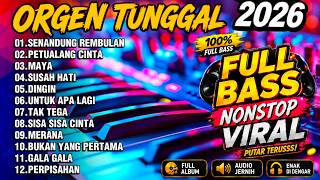 Download lagu DANGDUT ORGEN TUNGGAL 2026 - DANGDUT PILIHAN SEPANJANG MASA  MANTAP BUAT CEK SOUND AUDIO BENING mp3