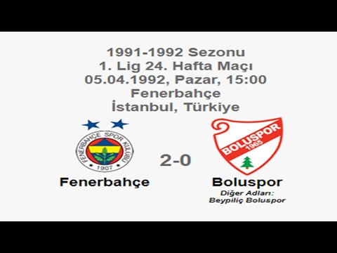 Fenerbahçe 2-0 Boluspor 05.04.1992 - 1991-1992 Turkish 1st League Matchday 24 (Ver. 2)