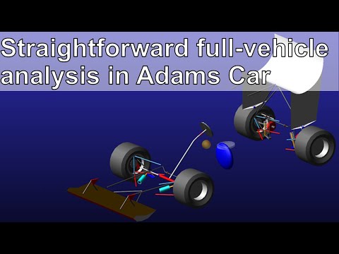 Full Vehicle Analysis for Formula SAE with Adams Car (2025)