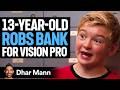 Teen Breaks Rules To Get Vision Pro Mischief Mikey S1 E01 Dhar Mann Studios