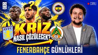 FENERBAHÇE'DE VILLA KRİZİ NASIL ÇÖZÜLECEK?💥Alanyaspor Muhtemel 11 & Plan? | Fene