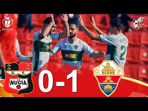 RESUMEN | CF La Nucía 0 - 1 Elche CF | 2ª eliminatoria Copa SM El Rey