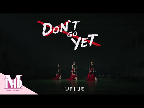 Lapillus(라필루스) – ‘Don't Go Yet’ COVER (원곡 : Camila Cabello)