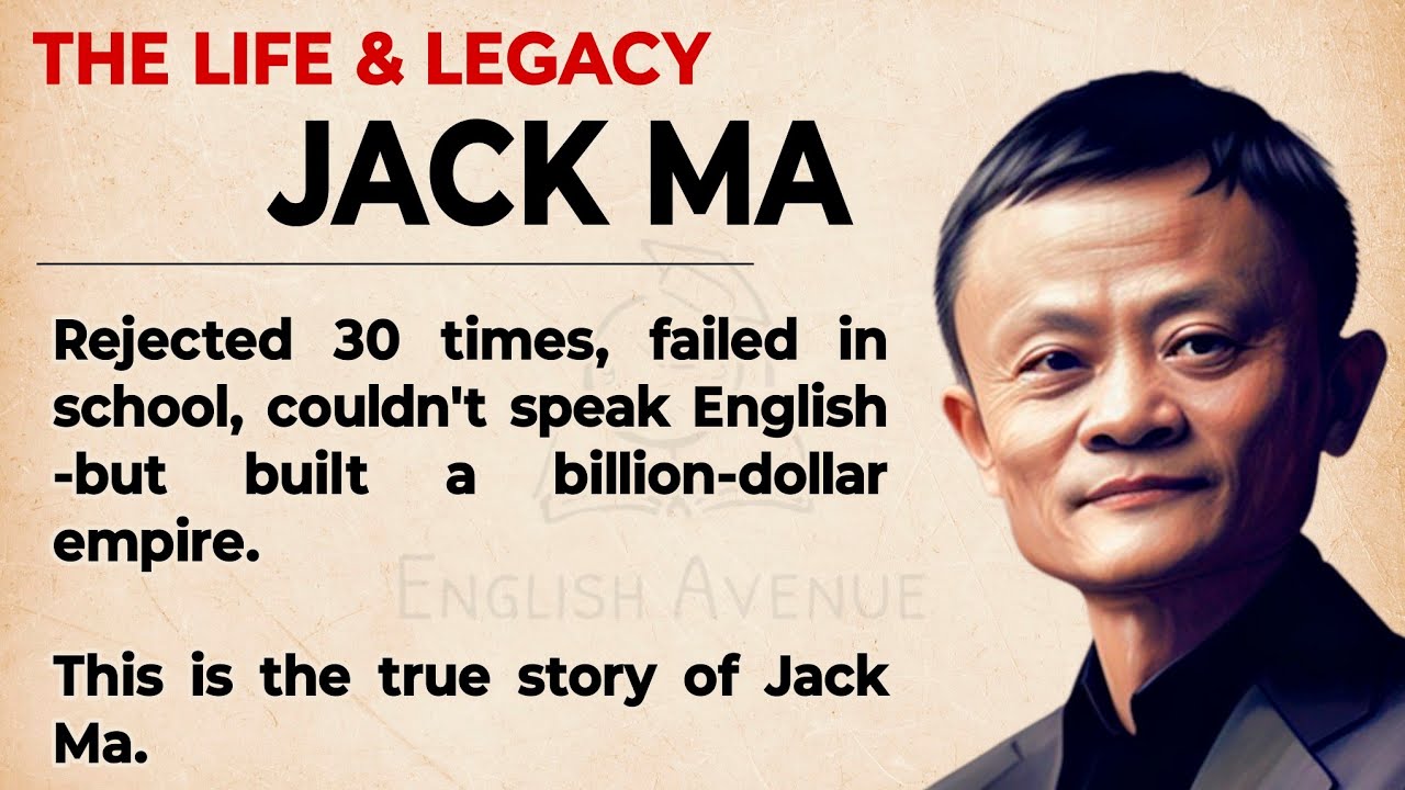 Jack Ma's Life Story || Learn English Through Story Level 2🔥 || Graded Reader || Listening Practice✅