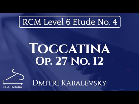 Toccatina, Op. 27 No. 12 by Dmitri Kabalevsky (RCM Level 6 Etude - 2015 Piano Celebration Series)