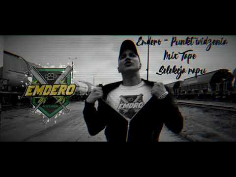 EMDERO - Punkt Widzenia /MixTape(SelekcjaRapu)