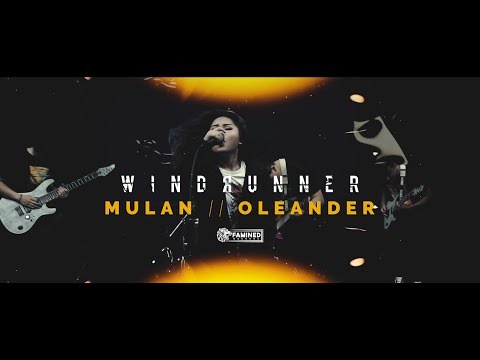 WINDRUNNER - Mulan || Oleander (OFFICIAL MUSIC VIDEO)
